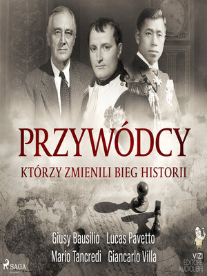 cover image of Przywódcy, którzy zmienili bieg historii